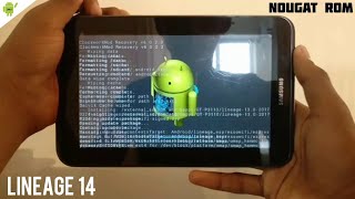 How to Install Lineage 14 NougatMarshmallow rom on Samsung Galaxy Tab 2 GTP3113P3110 [upl. by Wohlen22]