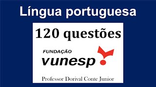 Questão 99  Regência verbal e nominal  VUNESP  Língua portuguesa  Prof Dorival Conte Junior [upl. by Rettig]