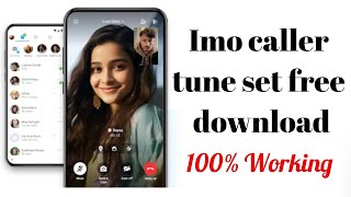 Imo caller tune set free download settingsbd imo tune free [upl. by Fifi]