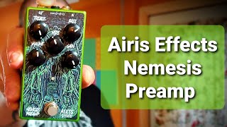 Airis Effects Nemesis Preamp Pedal Review Demo [upl. by Ikuy]