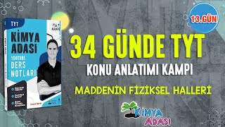 📌MADDENİN FİZİKSEL HALLERİ l 13GÜN l TYT KONU ANLATIM KAMPI [upl. by Musihc]