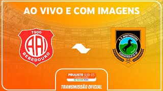 JOGO COMPLETO INTER BEBEDOURO X MANTHIQUEIRA RODADA 14PAULISTA SUB23 2ª DIV SICREDI 2024 [upl. by Garrison]