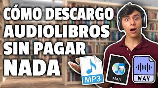 CÓMO DESCARGAR 𝖼𝖺𝗌𝗂 CUALQUIER AUDIOLIBRO GRATIS ¡Audiolibros En Español Completos [upl. by Oisorbma]