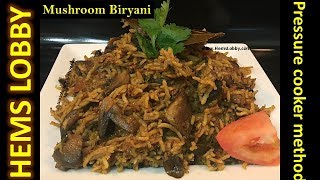 Mushroom Biryani recipe in Tamil  How to make Mushroom Biryani in Pressure cooker Kalan Biryani [upl. by Guenzi]