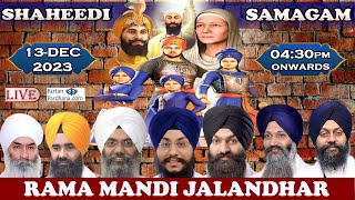 Rama Mandi Jalandhar Live Chaar Sahibzade Shaheedi Samagam Dec 2023 [upl. by Kristof15]