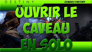 DESTINY Ouvrir le caveau de verre solo [upl. by Anitsud]