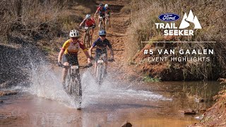 Ford Trailseeker 5 Van Gaalen  Overall Event Highlights 2024 [upl. by Jaquenetta]