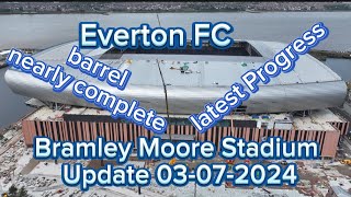 Everton FC New Stadium at Bramley Moore Dock Update 03072024 [upl. by Arissa288]