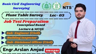 Sub Engineer Civil PPSC  Plane Table SurveyLec 03  Job Test Preparation  DAE Civil  SDO Civil [upl. by Sila]