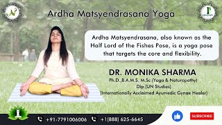 Health Benefits of Ardha Matsyendrasana  The Half Fish Yoga Pose [upl. by Scholem]