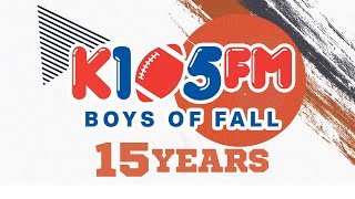 K105 Boys Of Fall 2024 [upl. by Syl]