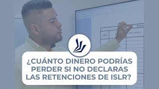 ¿Cuánto dinero podrías perder si no declaras las retenciones de ISLR  lcdooropeza VENEZUELA🔹 [upl. by Valera184]