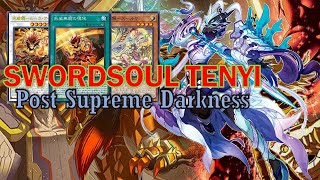 NEW SWORDSOUL TENYI deck Oct2024  Post Supreme Darkness [upl. by Anitsud]