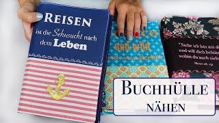 Buchhülle nähen  Einfache Nähanleitung für ein Buchcover Nähen für Anfänger [upl. by Beitris]