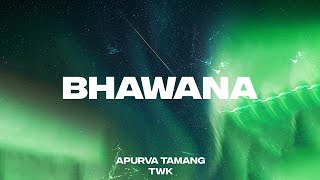 Bhawana  Apurva Tamang Feat TWK  Official Video [upl. by Leisam]