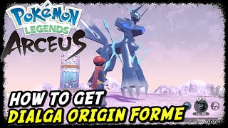 How to Get Dialga Origin Forme  Pokemon Legends Arceus  Evolve Dialga into Origin Forme [upl. by Lonna]