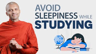 7 Tips To Avoid Sleepiness While Studying  Buddhism In English [upl. by Regan816]