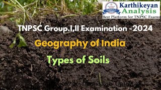 TNPSC Geography of India Types of Soils [upl. by Caia]