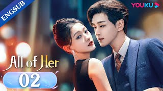 All of Her EP02  Widow in Love with Her Handsome Brotherinlaw  Meng XiLi Zhuoyang  YOUKU [upl. by Weisburgh]