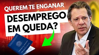 🚨DESEMPREGO CAIU PARA 77 E O REAL MOTIVO NÃO FOI A CRIAÇÃO DE MAIS EMPREGOS [upl. by Parks]