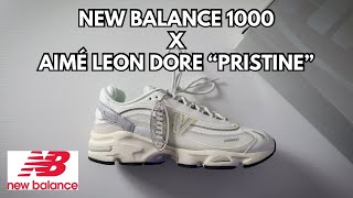 New Balance 1000 x Aimé Leon Dore quotPristinequot  Review [upl. by Ettevahs568]