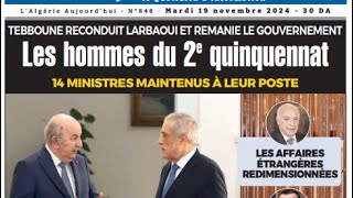 L’Algérie de Tebboune  des nouveaux ministres nommés et informés à la…toute dernière minute [upl. by Selma597]