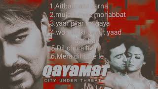 QAYAMAT MOVIE KA ALL SONG BOLLYWOOD FILM KA SUPER HIT SONGEVERGREEN HINDI SONG90 HIT SONG [upl. by Noirb]