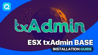 TXADMIN  How to install ESX base [upl. by Lolly]