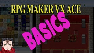 RPG Maker VX Ace Tutorial One  The Basics [upl. by Haimerej846]