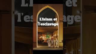 L’Islam et l’esclavage [upl. by Mashe73]