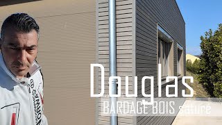 Bardage bois extérieur  Le Douglas saturé [upl. by Sinned]