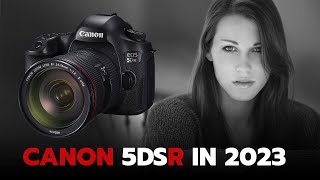 Should You Buy the Canon 5DSR in 2023 [upl. by Zaller]