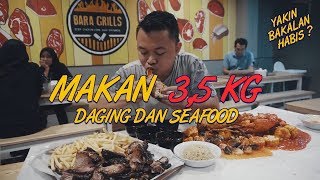 BARA GRILL 35KG DAGING DAN SEAFOOD [upl. by Anneyehc]