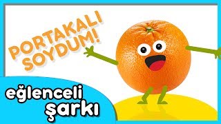 Portakalı Soydum Başucuma Koydum  Eğlenceli Çocuk Tekerlemesi Şarkısı [upl. by Mafalda]