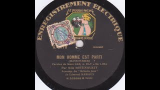 Mistinguett et Henri Garat quot mon homme est parti quot 1929 [upl. by Moberg]