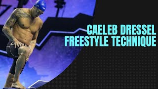 Caeleb Dressel Freestyle Technique 50 free 100 free [upl. by Lyons574]