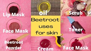 BEETROOT USES FOR SKIN amp LIPSSKIN WHITENING amp GLOWING SKINBEETROOT OILFACE MASKFACE CREAMSCRUB [upl. by Eerazed]