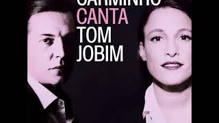 10  Retrato Em Branco E Preto  Carminho Canta Tom Jobim [upl. by Wardieu83]