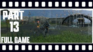 Death Stranding Episode 3 Retrieval System Server Walkthrough Gameplay No Commentary [upl. by Lovmilla]