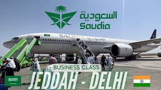 Saudia Business Class  The Saudia Umrah experience  Jeddah  Delhi  Boeing 777300ER Trip Report [upl. by Adlay]