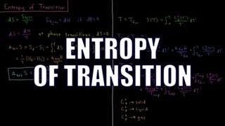 Chemical Thermodynamics 54  Transition Entropy [upl. by Halimak948]