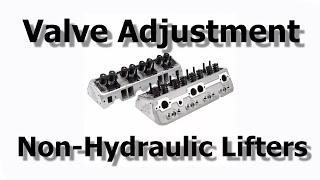 Mastering Valve Adjustment StepbyStep Guide for Solid Lifters on a Small Block Engine [upl. by Lashonde]