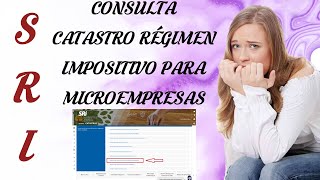 RÉGIMEN IMPOSITIVO PARA MICROEMPRESAS  CONSULTA CATASTROS DE INCLUSIÓN [upl. by Newfeld]