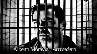 Alberto Moravia Arrivederci Lettura integrale [upl. by Ena]