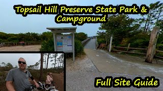 Topsail Hill State Park  Full Site Guide [upl. by Braunstein]