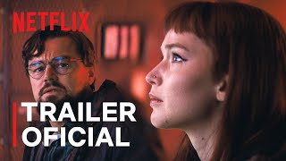 Não Olhe para Cima  Trailer oficial  Netflix [upl. by Cart]