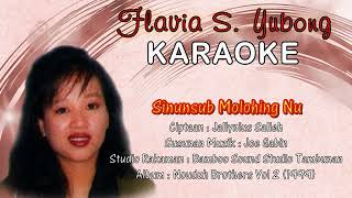 Sinunsub Molohing Nu  Flavia S Yubong KARAOKE [upl. by Tonina]