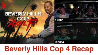 Beverly Hills Cop 4 Recap [upl. by Guido]