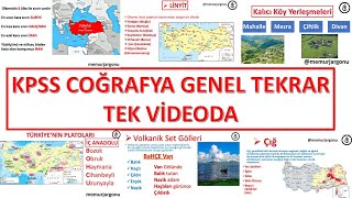 2022 KPSS TEK VİDEODA COĞRAFYA GENEL TEKRARI LİSANSÖNLİSANSORTAÖĞRETİM [upl. by Otrebmal]