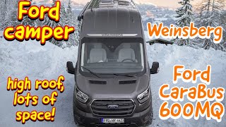 2023 Ford campervan Weinsberg Carabus Ford 600 MQ tour [upl. by Ijar]